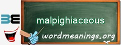 WordMeaning blackboard for malpighiaceous